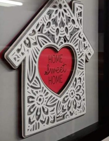Home Sweet Home Layered Design