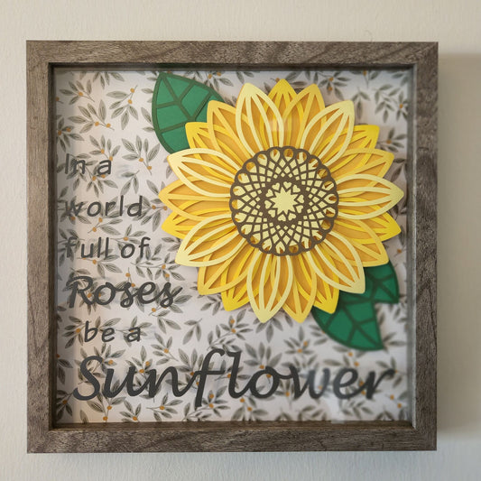 Be a Sunflower