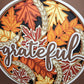 Thankful, Grateful or Blessed-Large